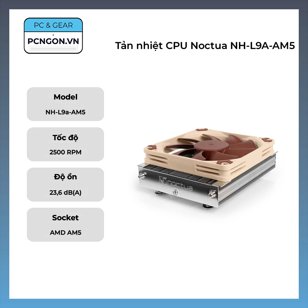 Tản nhiệt khí Noctua NH-L9a-AM5 - NEW