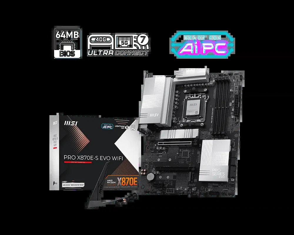 Mainboard MSI PRO X870E-S EVO WIFI - 4 Khe RAM DDR5 - AM5 - NEW