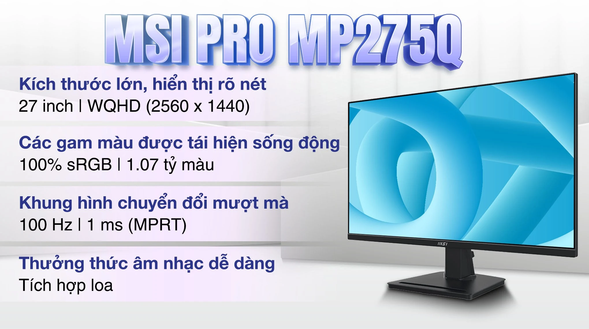 Màn hình MSI PRO MP275Q - 27 inch - QHD - IPS - 100HZ - New