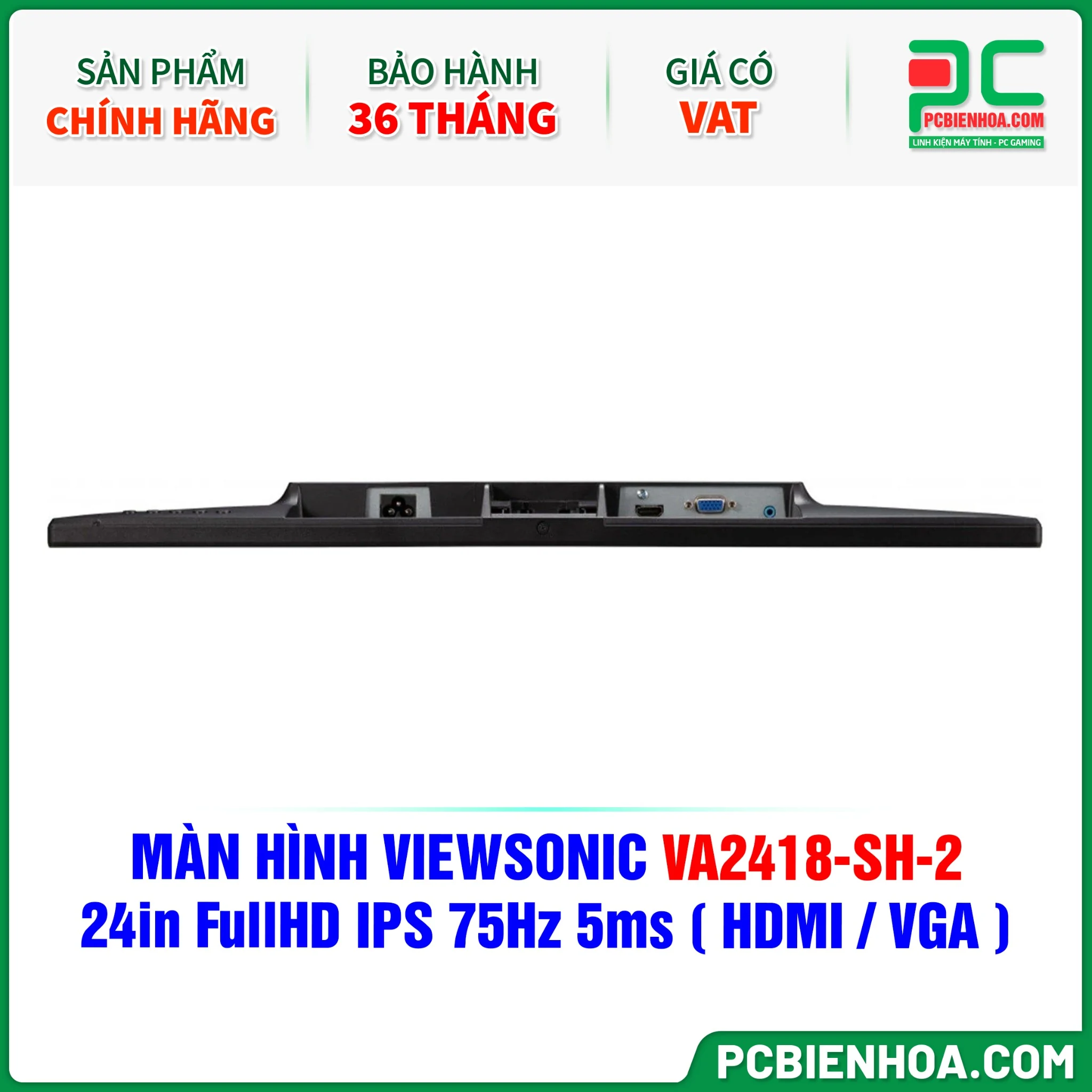 Màn hình ViewSonic VA2418-SH - 24 inch - FHD - IPS - 75HZ - New