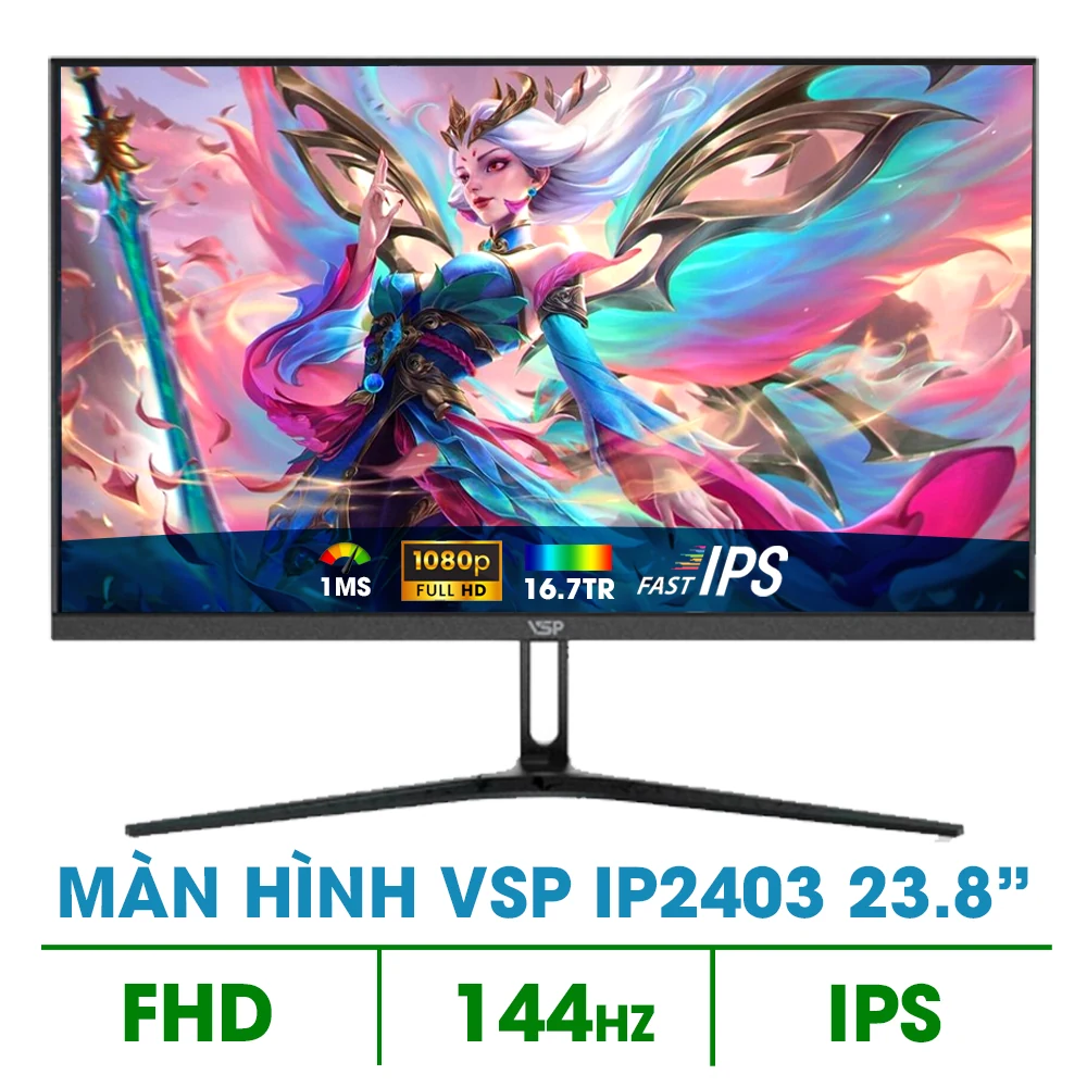 Màn hình VSP IP2403 Ver144Hz - 23,8 inch - FHD - IPS - 144HZ - New