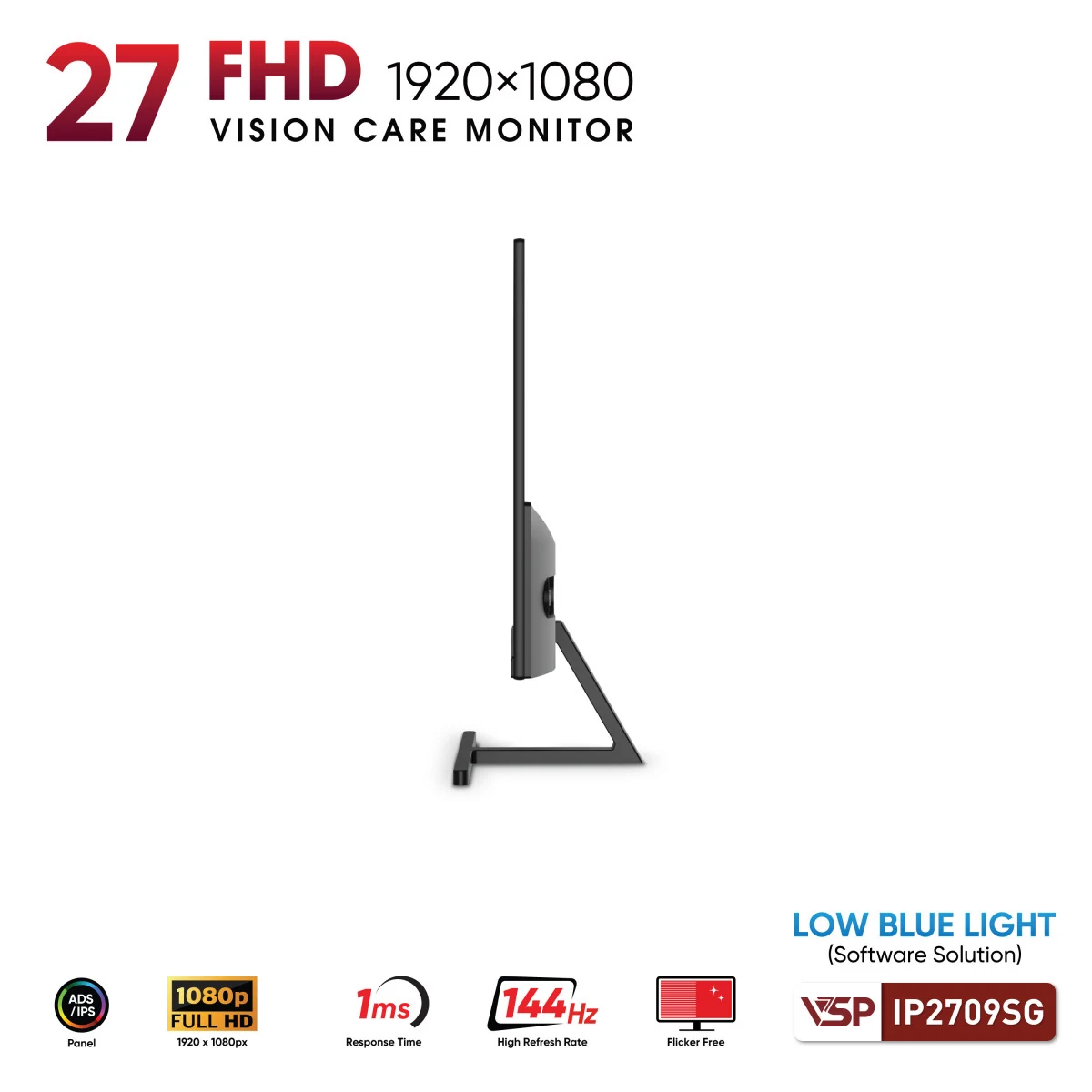 Màn hình VSP IP2709SG Black - 27 inch - FHD - IPS - 144HZ - New