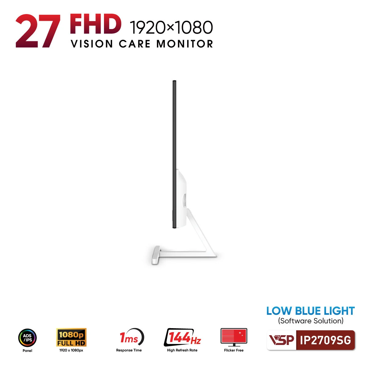 Màn hình VSP IP2709SG White - 27 inch - FHD - IPS - 144HZ - New