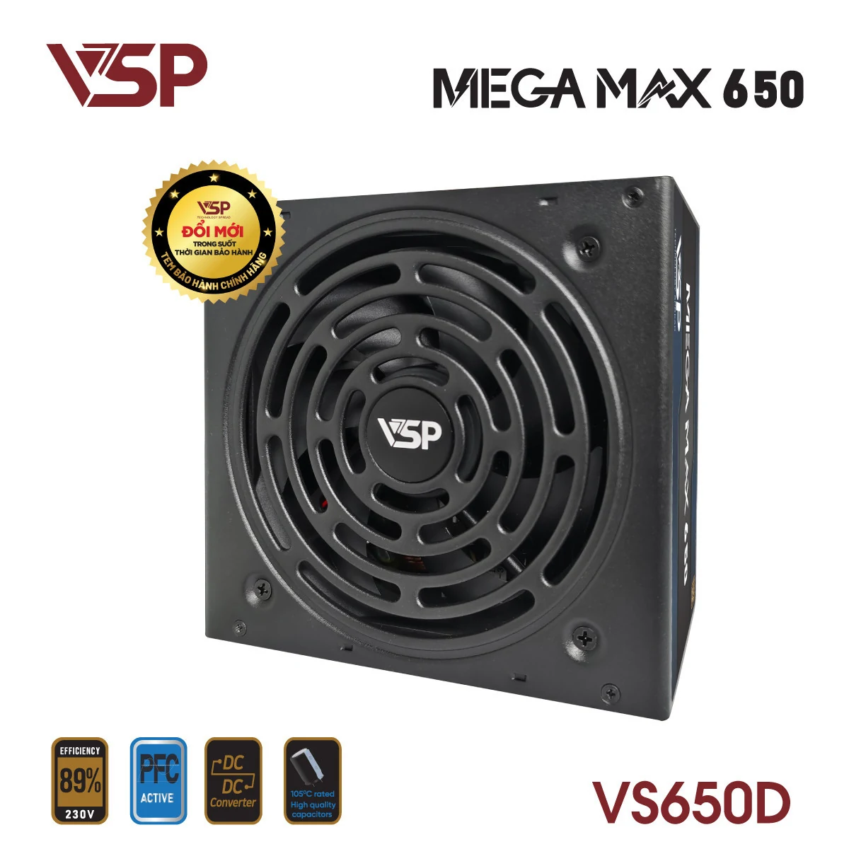 Nguồn PC VSP MEGAMAX VS650D 650W - Non Modular - New