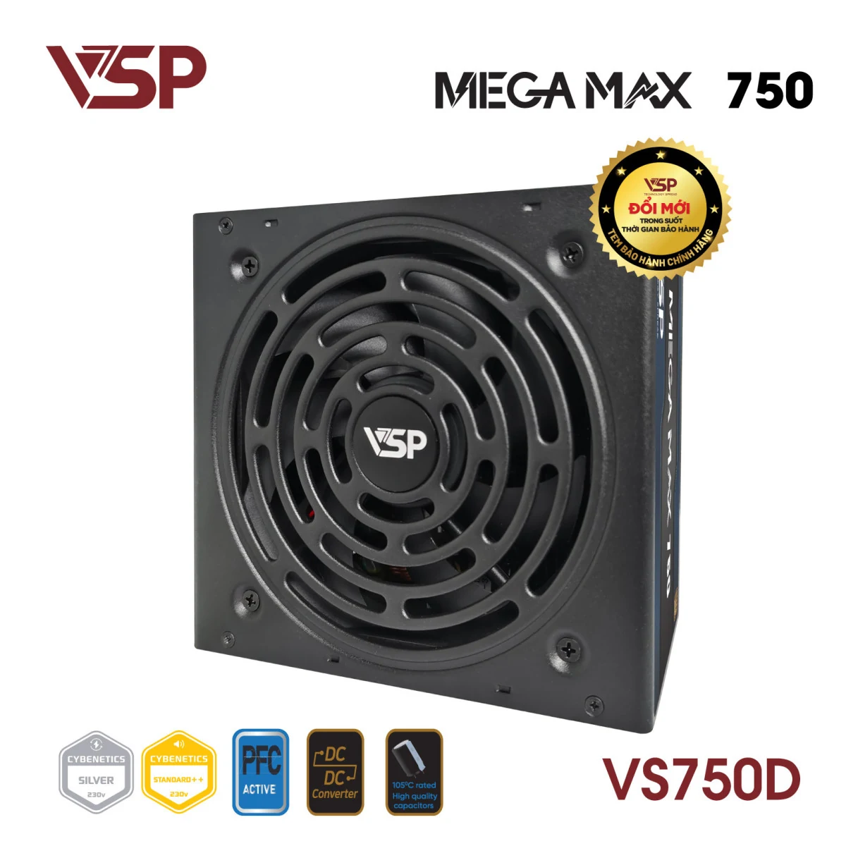 Nguồn PC VSP MEGAMAX VS750D 750W - Non Modular - New