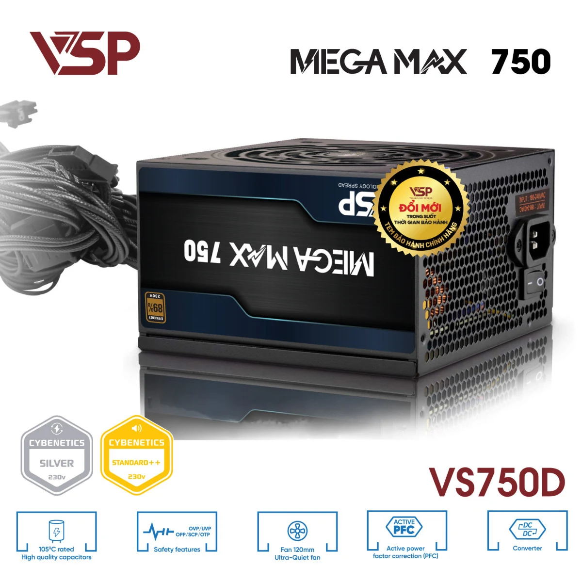 Nguồn PC VSP MEGAMAX VS750D 750W - Non Modular - New