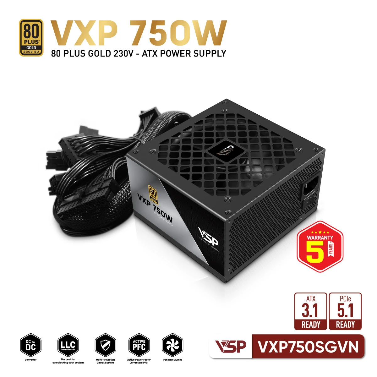 Nguồn PC VSP VXP750SGVN ATX 3.1 750W - 80 Plus Gold - Full Modular - New